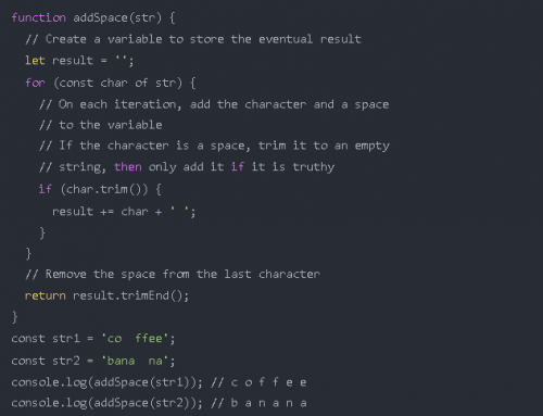 如何在 JavaScript 中的字符串的字符之間添加空格9